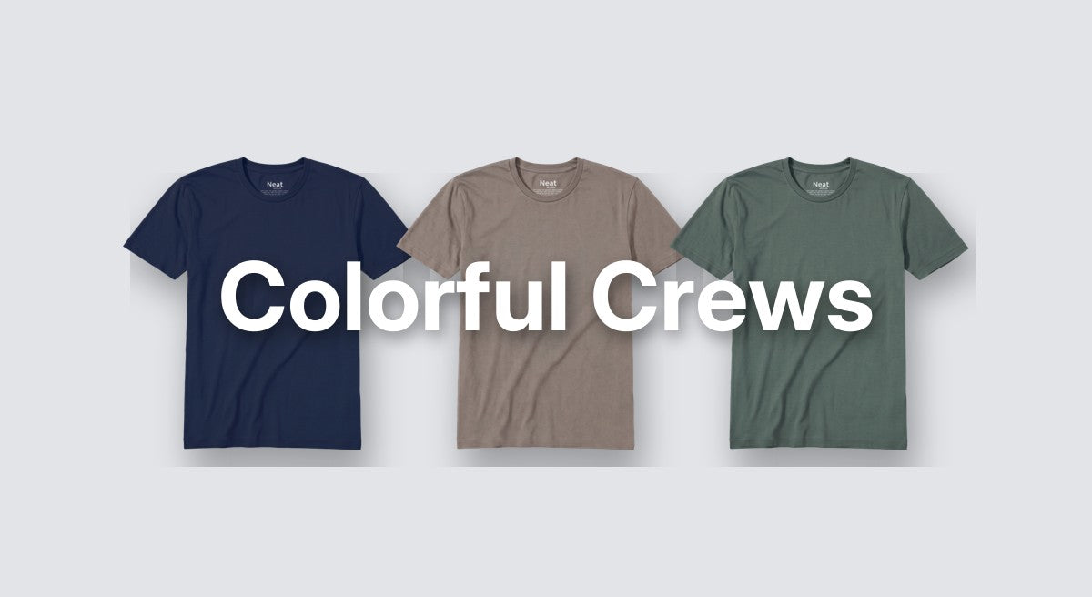 Colorful Crews. Neat Sweat Defender Crews in Deja Blue, Mocha and Forest.